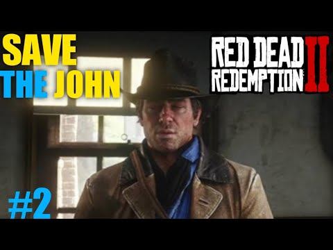 Read Dead Redemption 2 episode 2 Save the John смотреть онлайн