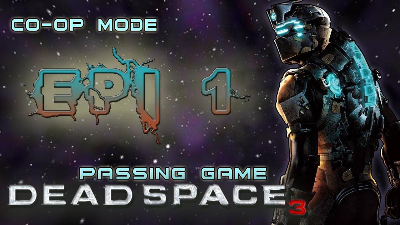 # 1,Dead Space 3 (Co-op) - Говорящий фарш, +18 смотреть онлайн