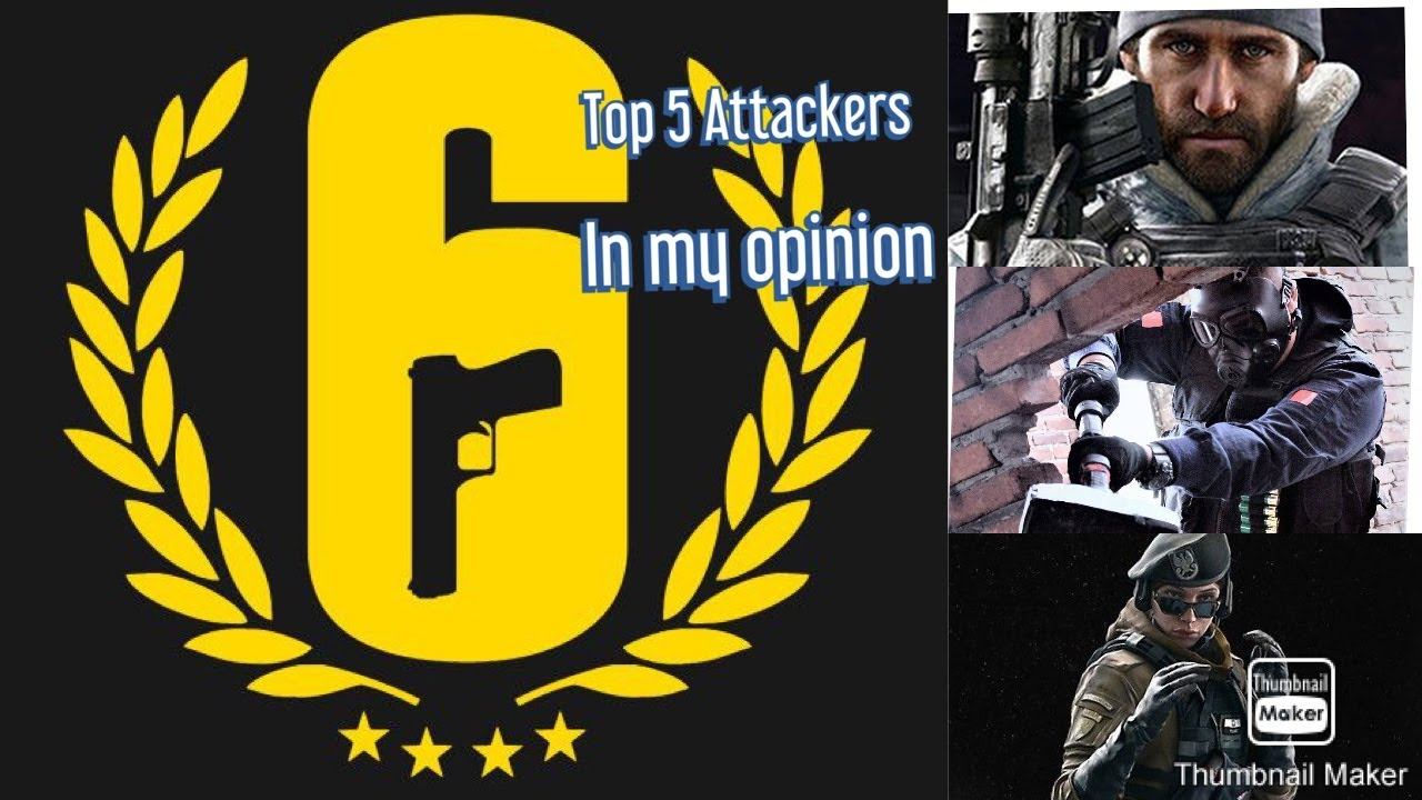 TOP 5 ATTACKERS IN RAINBOW SIX SIEGE in my Opinion (first video) смотреть онлайн