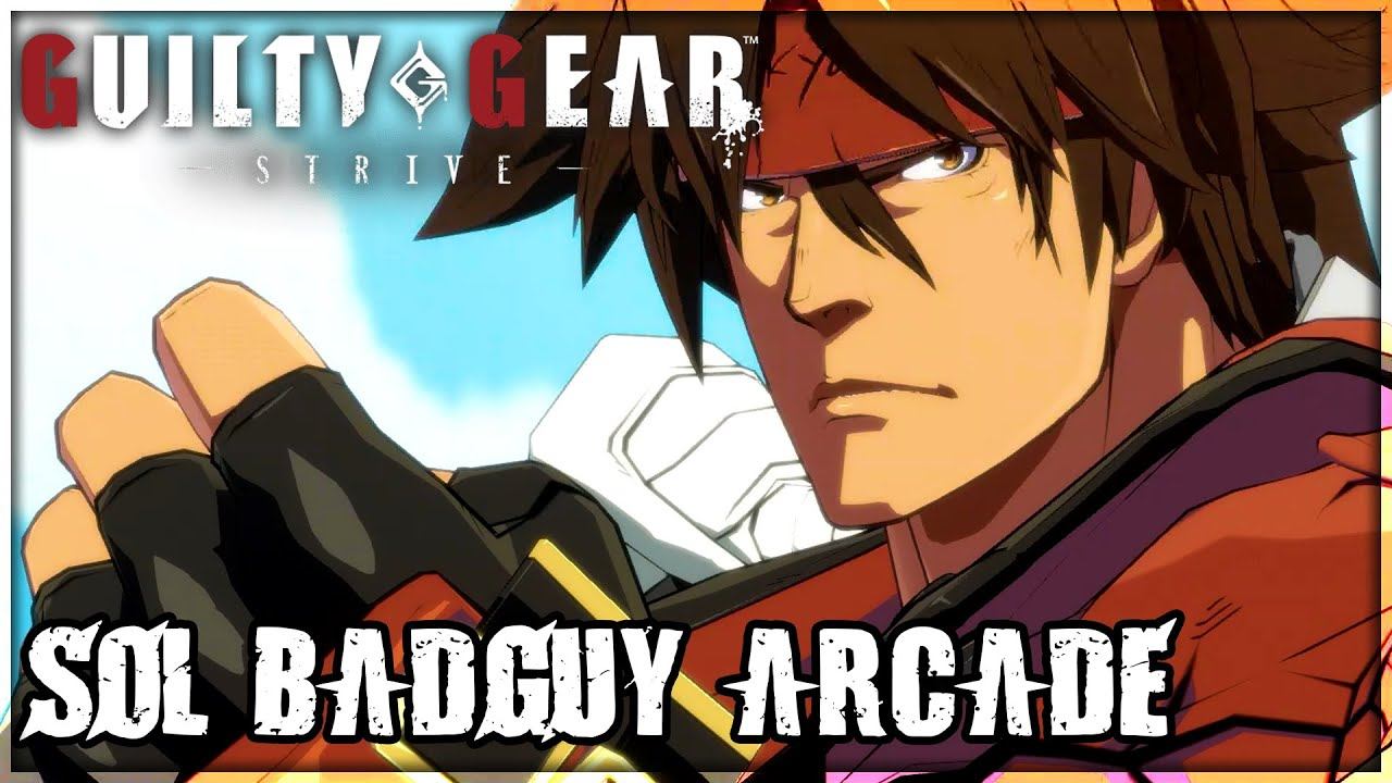 Guilty Gear -Strive- - Sol Badguy Arcade Mode (PS4 PRO 1440p)