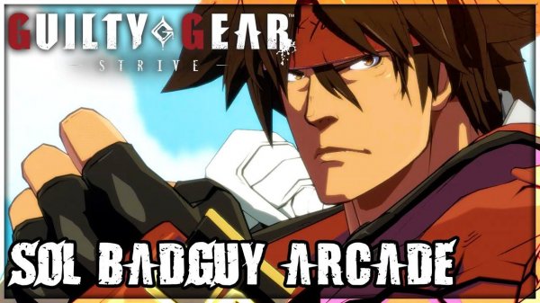 Guilty Gear -Strive- - Sol Badguy Arcade Mode (PS4 PRO 1440p)