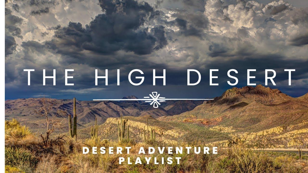 The High Desert - Desert Ambient for Focus & Reflection смотреть онлайн