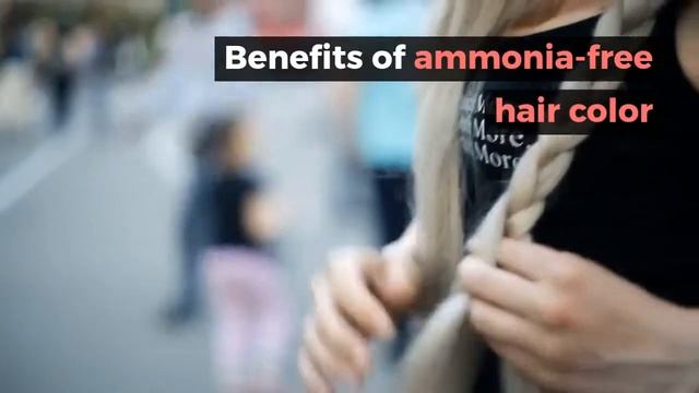 Ammonia Free Hair Color Side Effects And Benefits смотреть онлайн