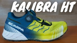 CHE GRIP! - Scarpa Ribelle Run Kalibra HT
