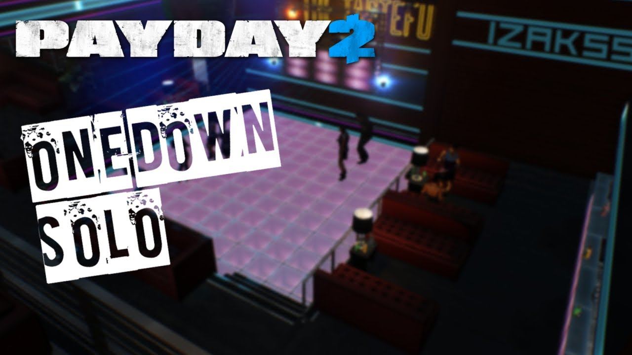 Payday 2 - Nightclub - One Down - Solo Stealth смотреть онлайн