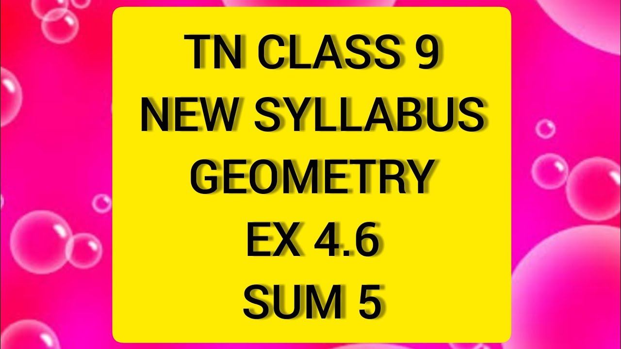 TN Samacheer 9 Maths Geometry Ex 4.6 Sum 5 смотреть онлайн