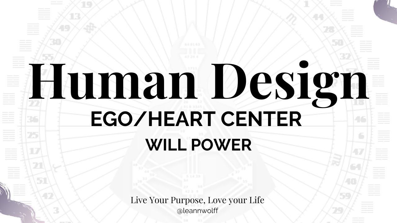 Human Design - Ego/Heart Center смотреть онлайн