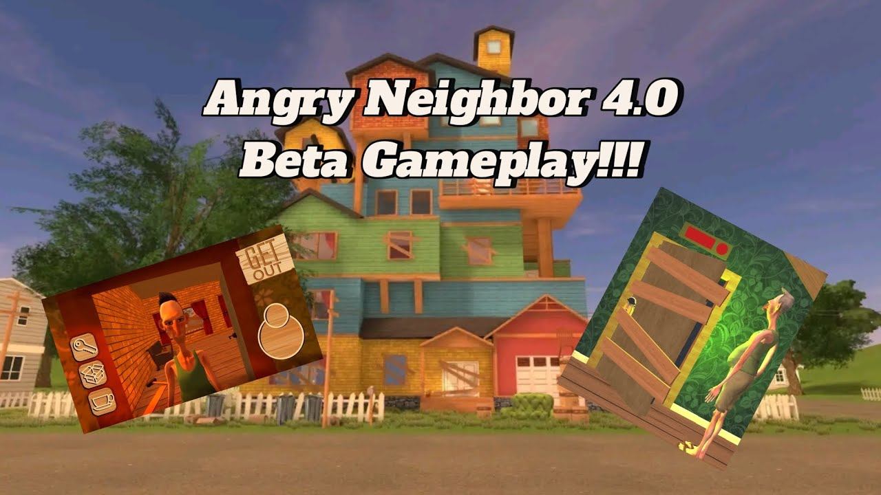 Angry Neighbor 4.0 Beta Gameplay смотреть онлайн