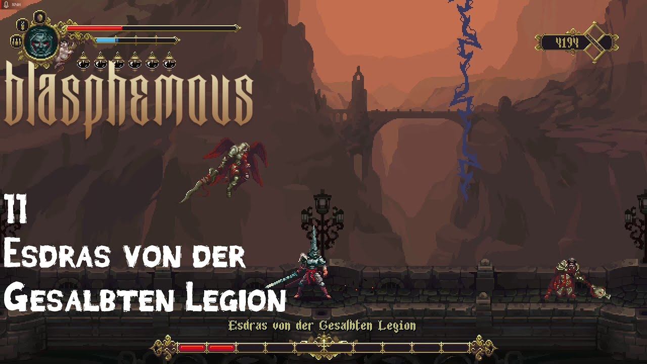 Blasphemous - 11: Esdras von der Gesalbten Legion смотреть онлайн