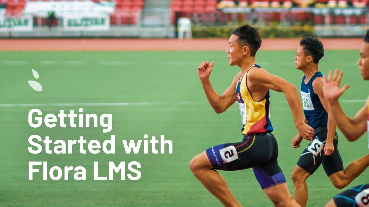 Getting Started with Flora LMS смотреть онлайн