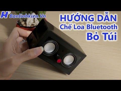 DIY #30 | Hướng dẫn chế LOA BLUETOOTH bỏ túi - Giá rẻ âm chất | Homemade bluetooth speakers смотреть онлайн