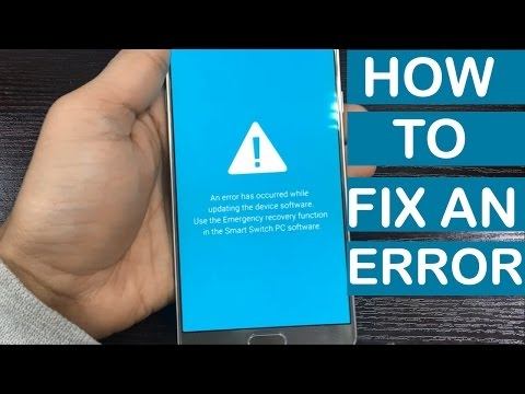 An Error Has Occurred While Updating The Device Software for samsung all model fix / solution смотреть онлайн