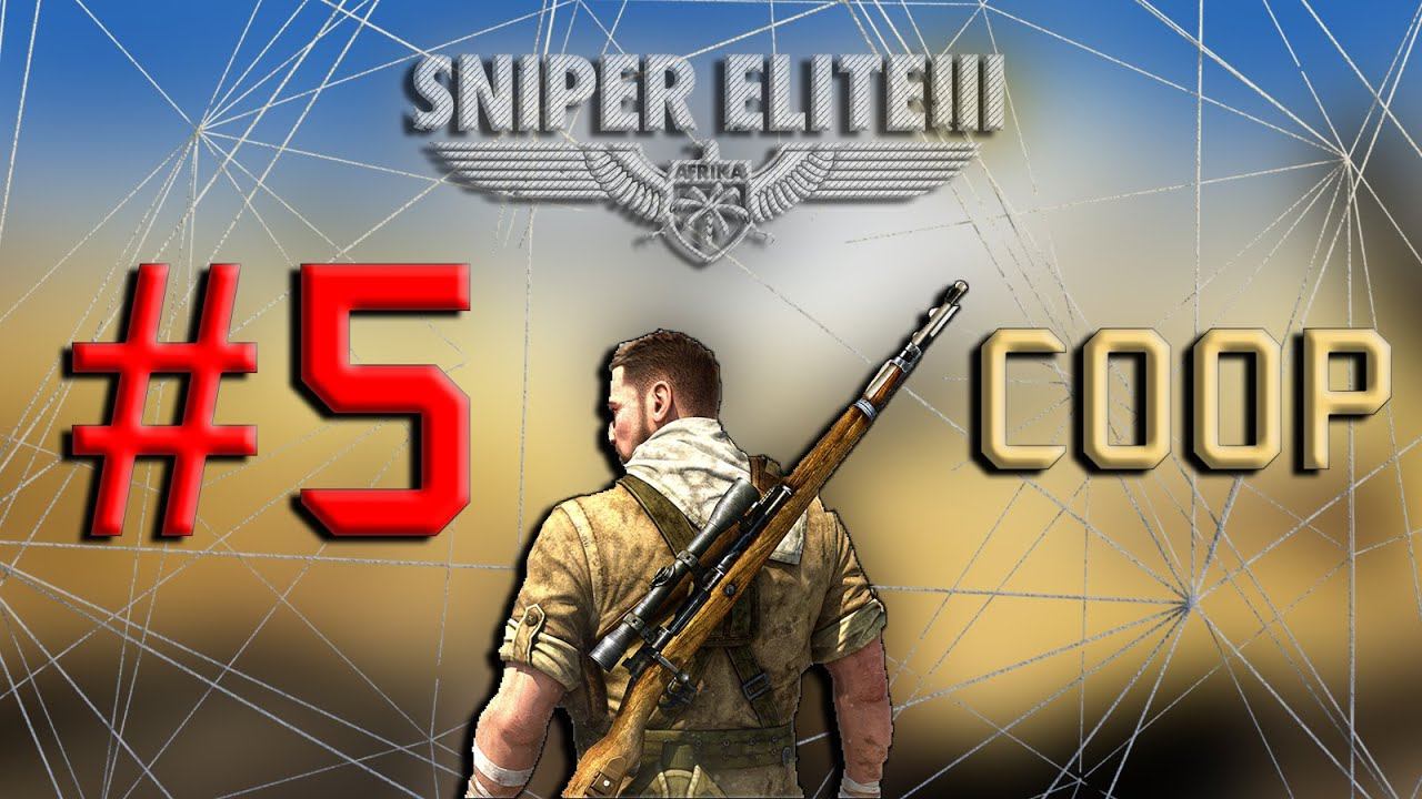 SNIPER ELITE 3 COOP - BÖLÜM 5 : ARADAN SONRA DEVAM🇹🇷 смотреть онлайн