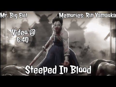 Dead by Daylight - Memories: Rin Yamaoka - Steeped In Blood смотреть онлайн