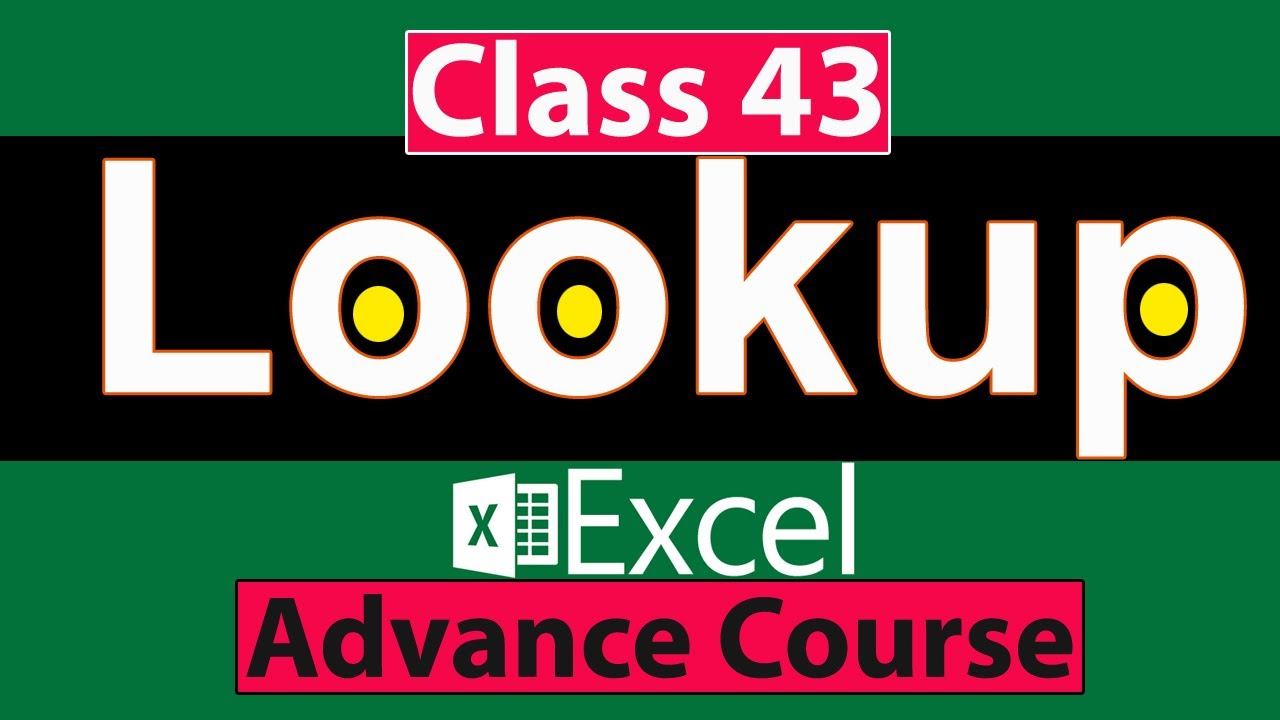 Advanced Level Lookup Function in Ms Excel - Class No 43 смотреть онлайн