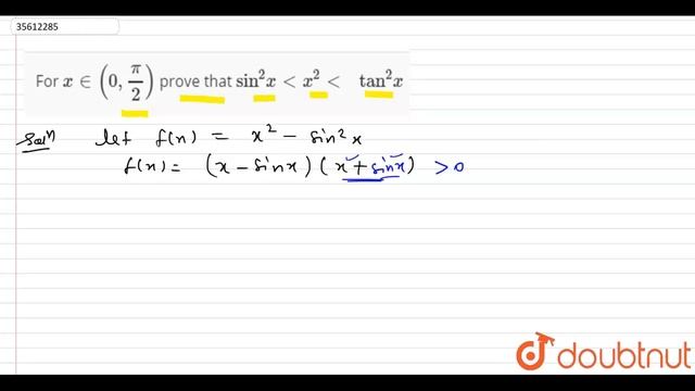 For ` x in (0,(pi)/(2))` prove that `\"sin\"^(2) x lt x^(2) lt \" tan\"^(2) x` смотреть онлайн