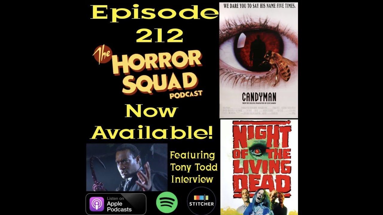 Episode 212 - Candyman & Night of the Living Dead 1990 feat. an interview with Tony Todd смотреть онлайн