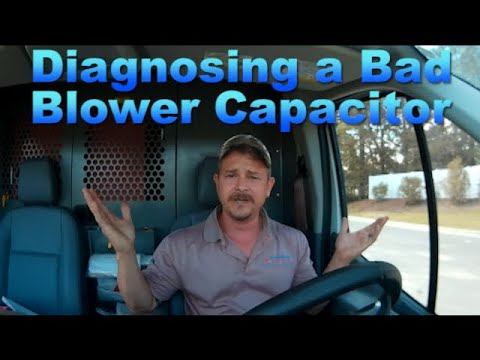 How to Diagnose a Bad Blower Capacitor! смотреть онлайн