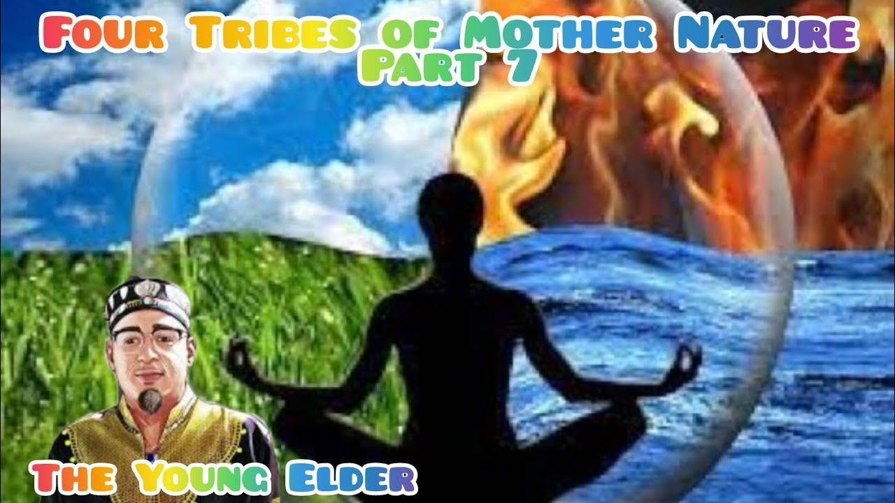 The Four Tribes Of Mother Nature Pt.7 смотреть онлайн