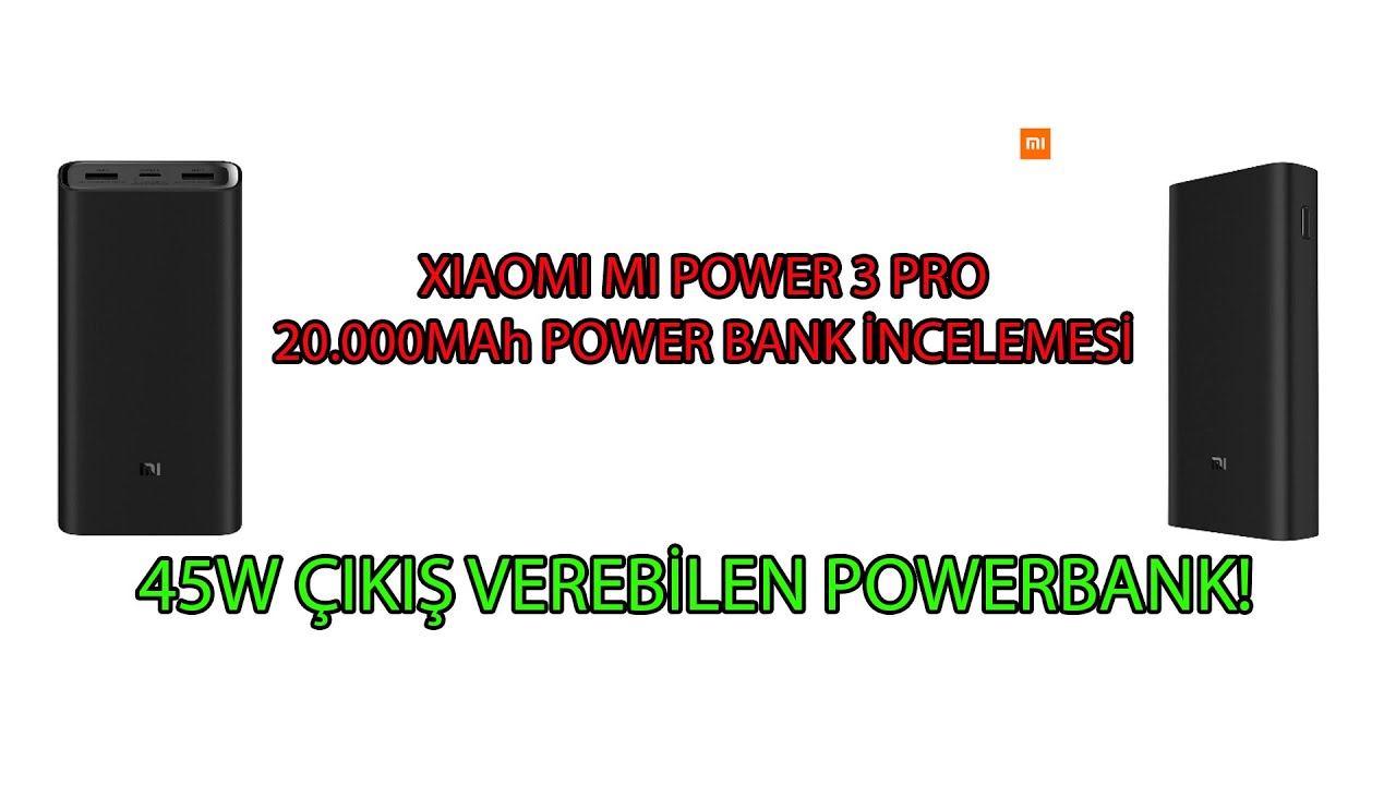 Xiaomi Mi Power 3 Pro 45W süper powerbank incelemesi! смотреть онлайн
