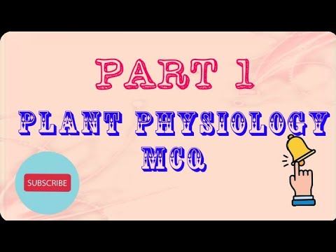 PLANT PHYSIOLOGY MCQ// PGT BIOLOGY// ASSISTANT PROFESSOR// PCS, IAS, IFS, OTHER BIO EXAM смотреть онлайн