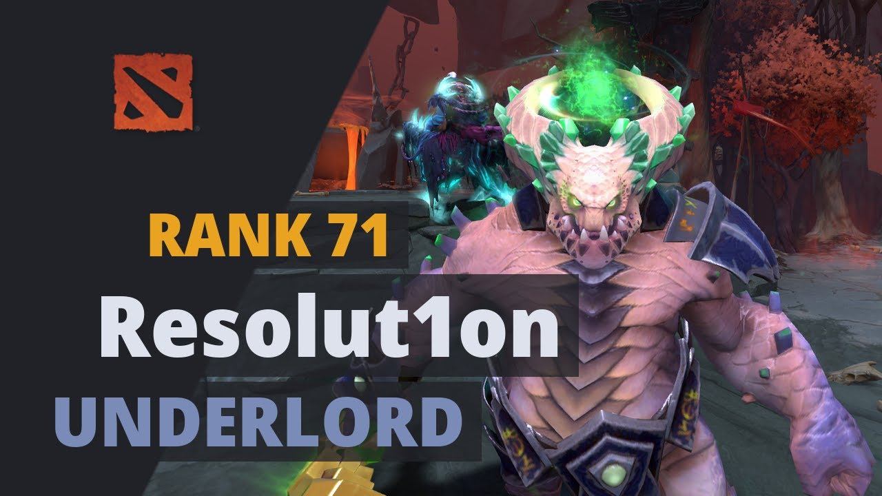 Resolut1on (Rank 71) plays Underlord Dota 2 Full Game смотреть онлайн