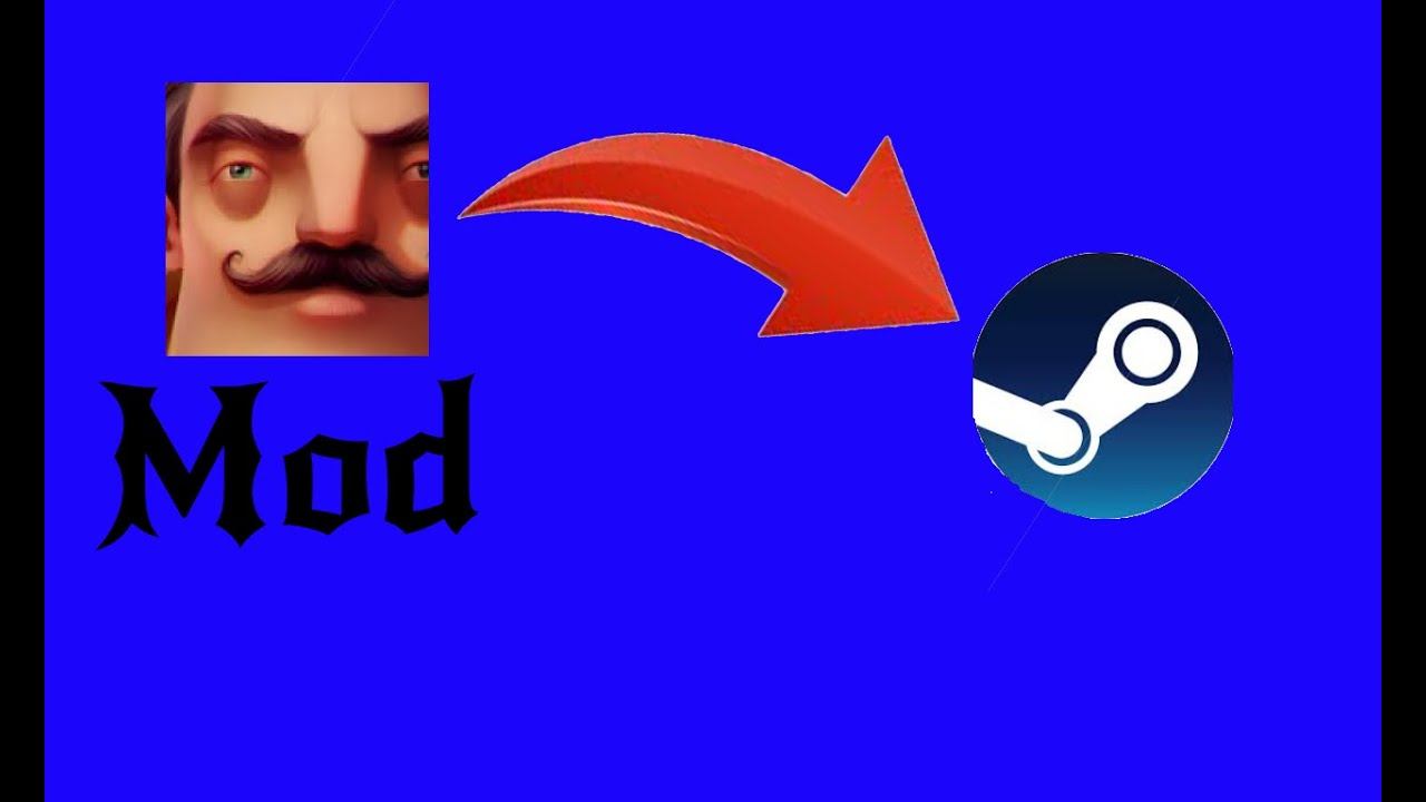 How to download hello neighbor mods into steam workshop смотреть онлайн