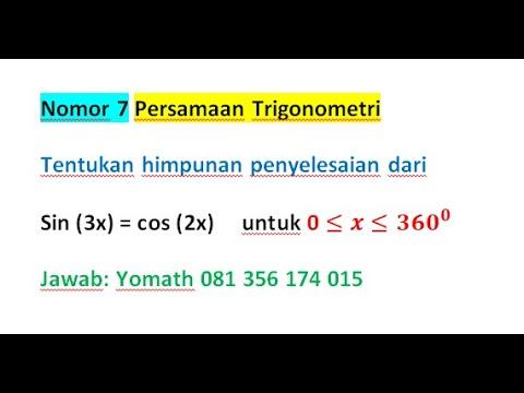Tentukan himpunan penyelesaian dariSin (3x) = cos (2x) untuk 0 ≤ x ≤ 〖360〗^0 смотреть онлайн