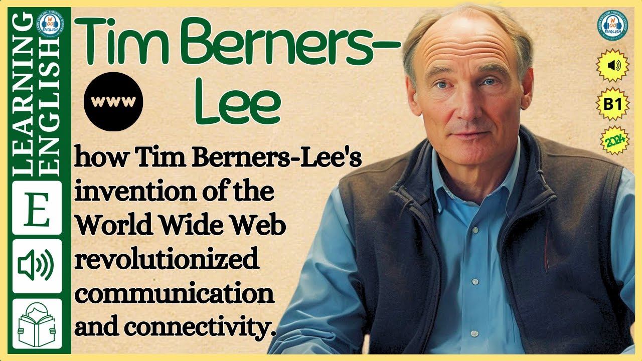 Interesting Story In English 🔥  Tim Berners-Lee 🔥 Story In English With Narrative Story