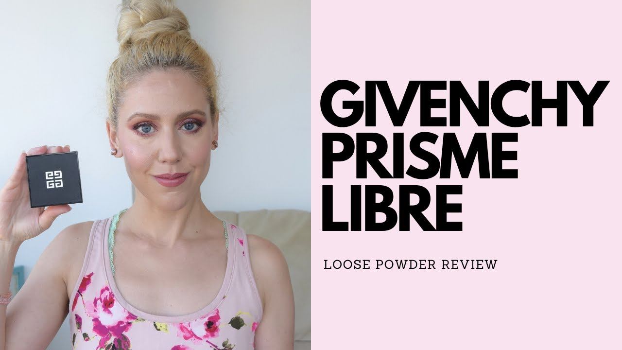 Givenchy Prisme Libre Review