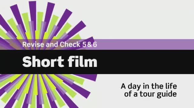 English File 3 edition. Beginner Revise&Check 5&6 A day in the life of a tour guide - short film смотреть онлайн