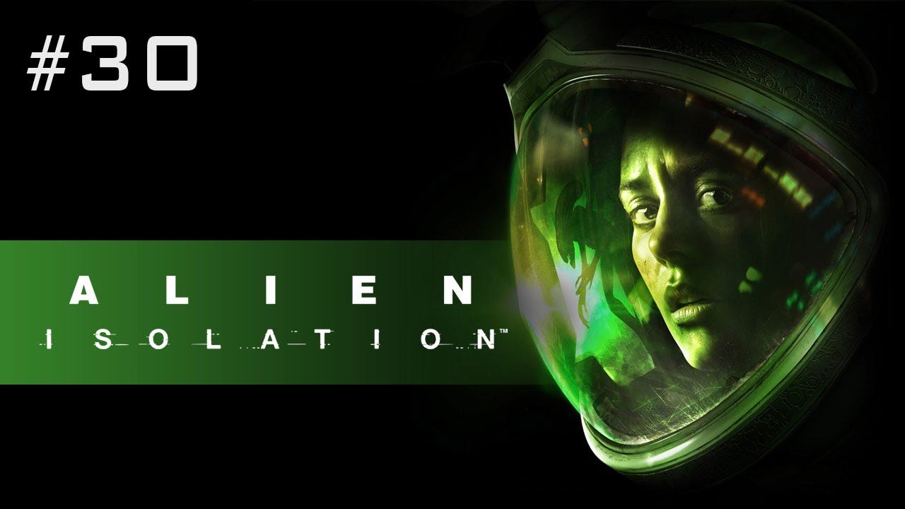 Secrets Revealed | Alien: Isolation - Part 30 смотреть онлайн
