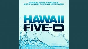 Hawaii Five-0 Theme
