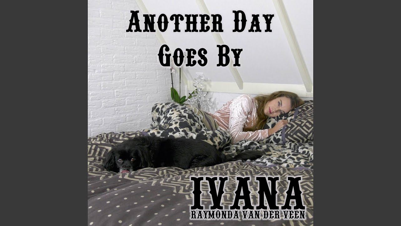 Another Day Goes By смотреть онлайн
