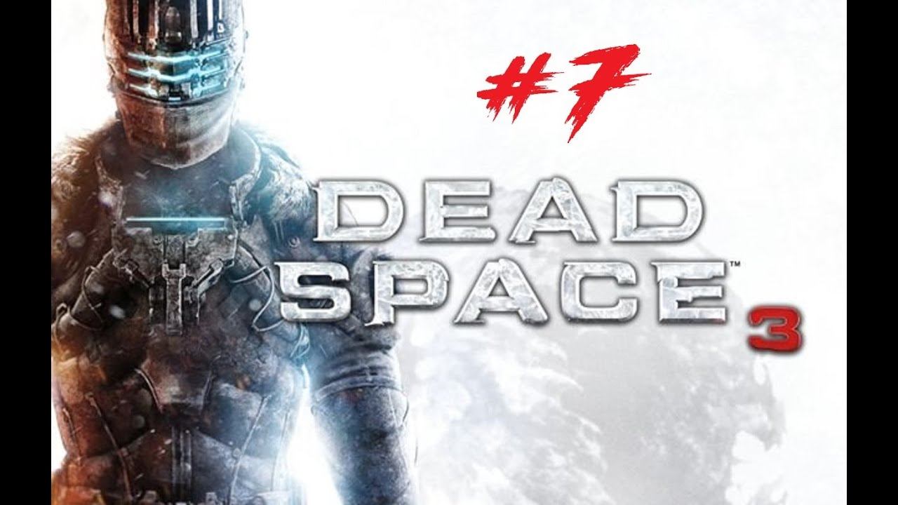 Dead Space 3. Прохождение с плазменным резаком. Теперь мы знаем. #7 смотреть онлайн