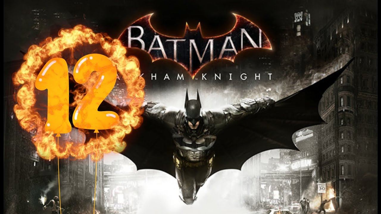باتمان: أركام نايت Batman: Arkham Knight Walkthrough - Part 12 смотреть онлайн