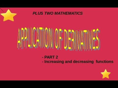 Plus two maths- Application of derivatives part 2 смотреть онлайн