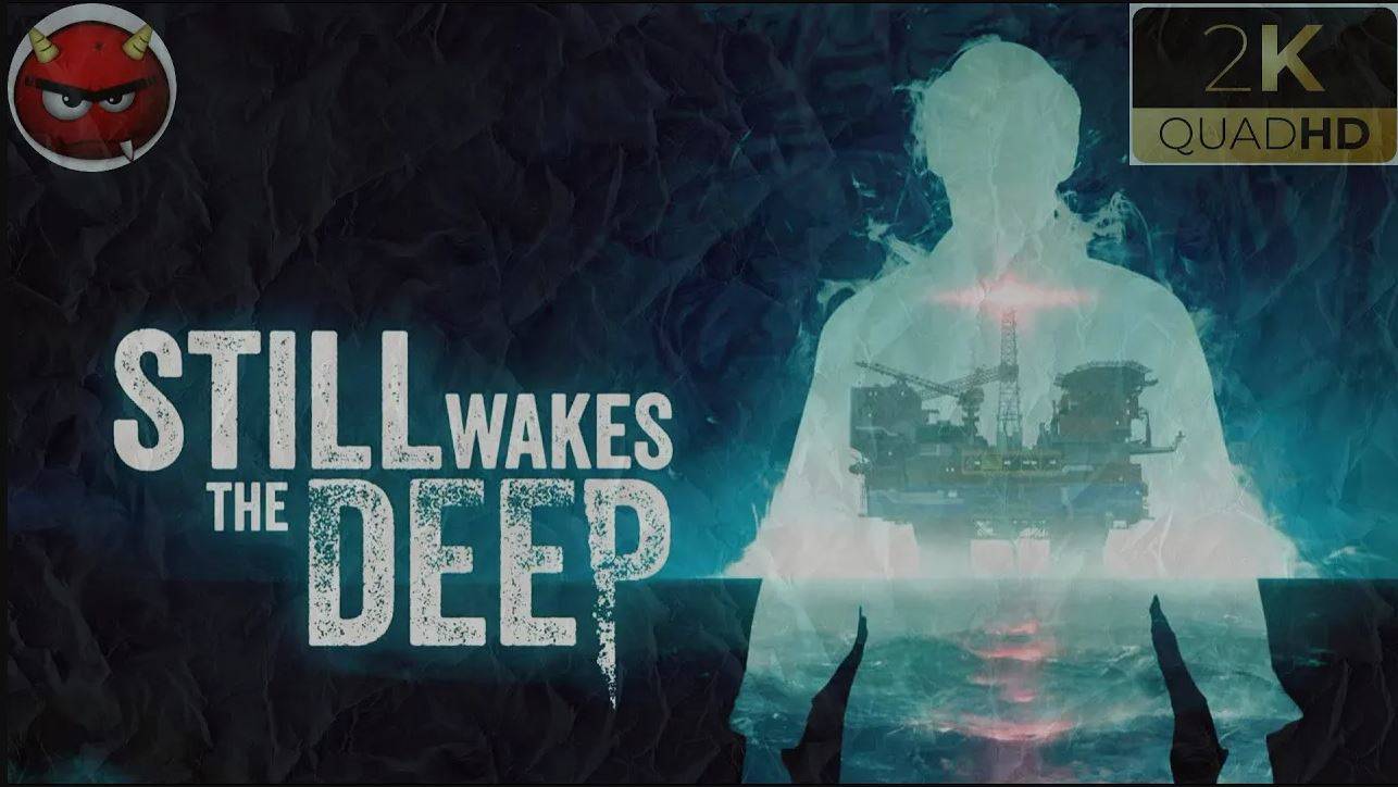 ⚡Still Wakes The Deep⚡Прохождение 1⚡Непростая Судьба Электрика⚡