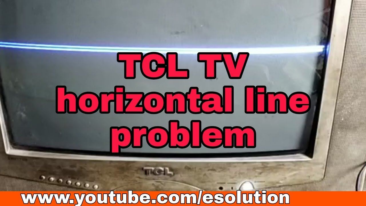 TCL TV horizontal line problem смотреть онлайн