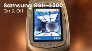 Samsung SGH-E300 - On & Off