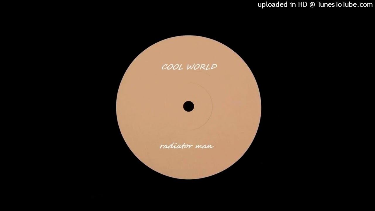 Cool World - Radiator Man смотреть онлайн