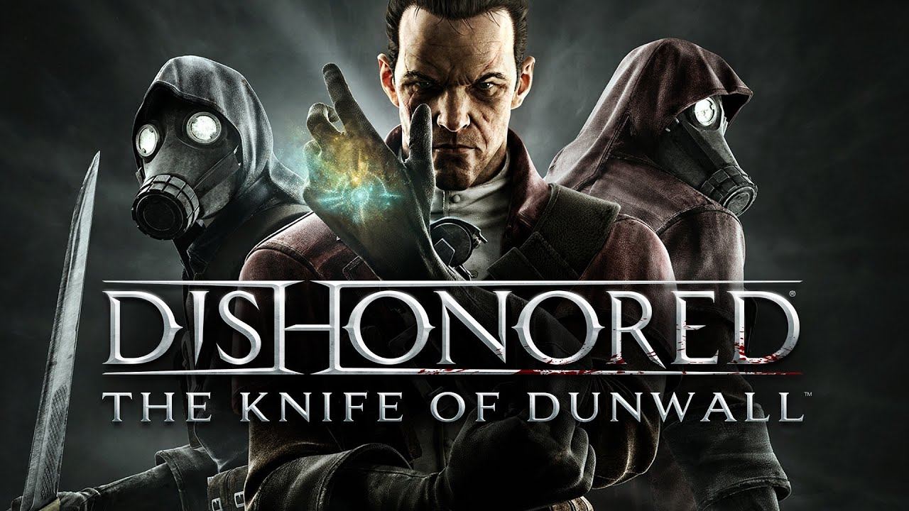 DLC - The knife of Dunwall: Dishonored смотреть онлайн