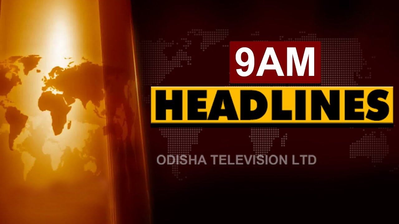 9 AM Headlines 20 August 2022 | Odisha TV смотреть онлайн