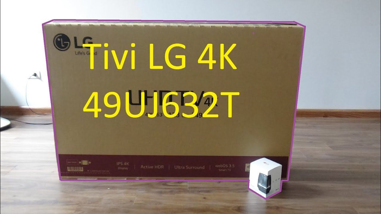 Hướng dẫn bạn lắp đặt sử dụng tivi LG 49 inch 49UJ632T - cách sử dụng truyền hình internet смотреть онлайн