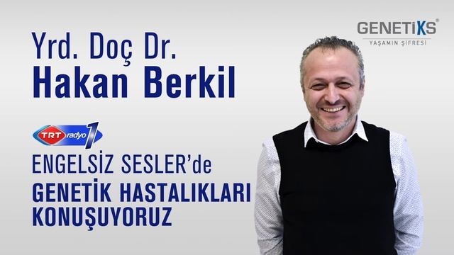 Yrd Doç Dr Hakan Berkil ile "Genetik hastalıklar hakkında söyleşi" смотреть онлайн