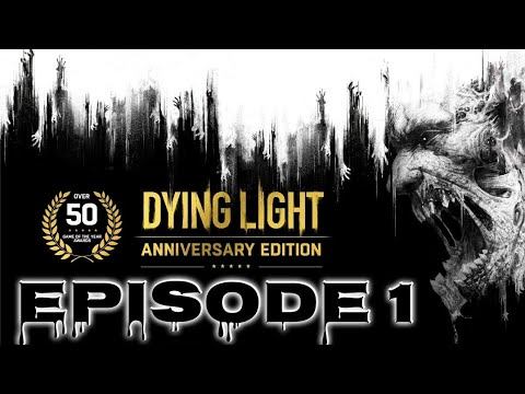 Dying Light Anniversary Edition pt.1 смотреть онлайн
