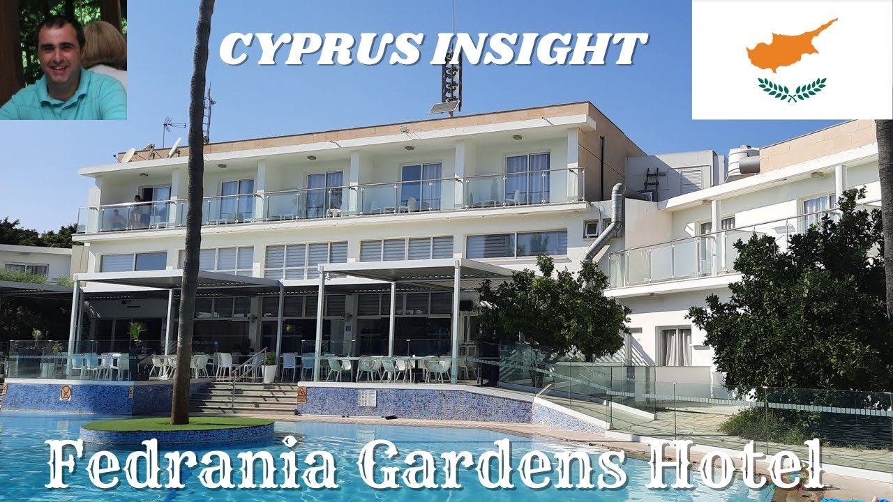 Fedrania Gardens Hotel, Ayia Napa Cyprus - A Tour Around. смотреть онлайн