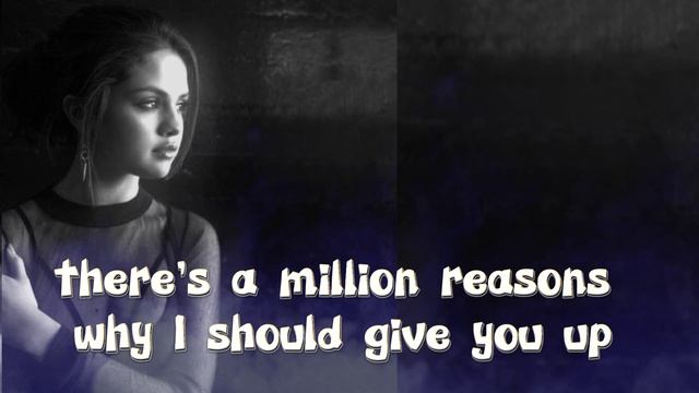 Selena Gomez -The heart wants what it wants (Lyrics Video) #selenagomez смотреть онлайн