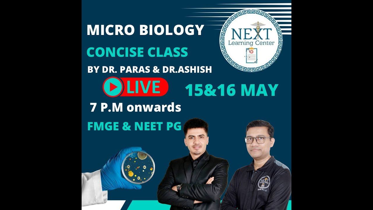 MICROBIOLOGY CONCISE CLASS (NEET PG & FMGE JUNE 2022) BY DR ASHISH & DR PARAS смотреть онлайн