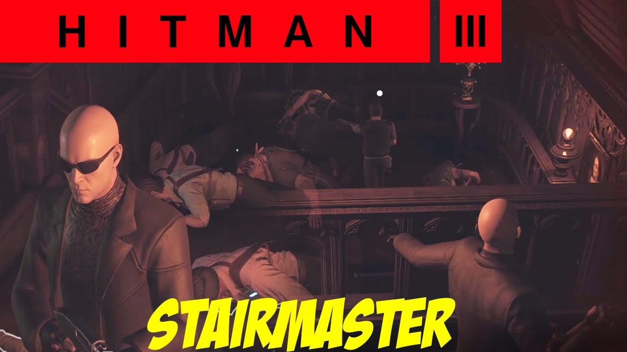 Hitman 3 Dartmoor - Stair Master - Seven Deadly Sins DLC смотреть онлайн